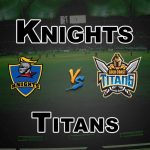 KTS vs TIT 23rd Match Prediction-Fantasy Team News