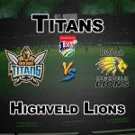 TIT vs HL 20th Match Prediction-Fantasy Team News