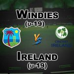 WI-Y vs IRE-Y Plate Quarter-Final 4 ICC U-19 World Cup 2018 Match Prediction-Fantasy Team News