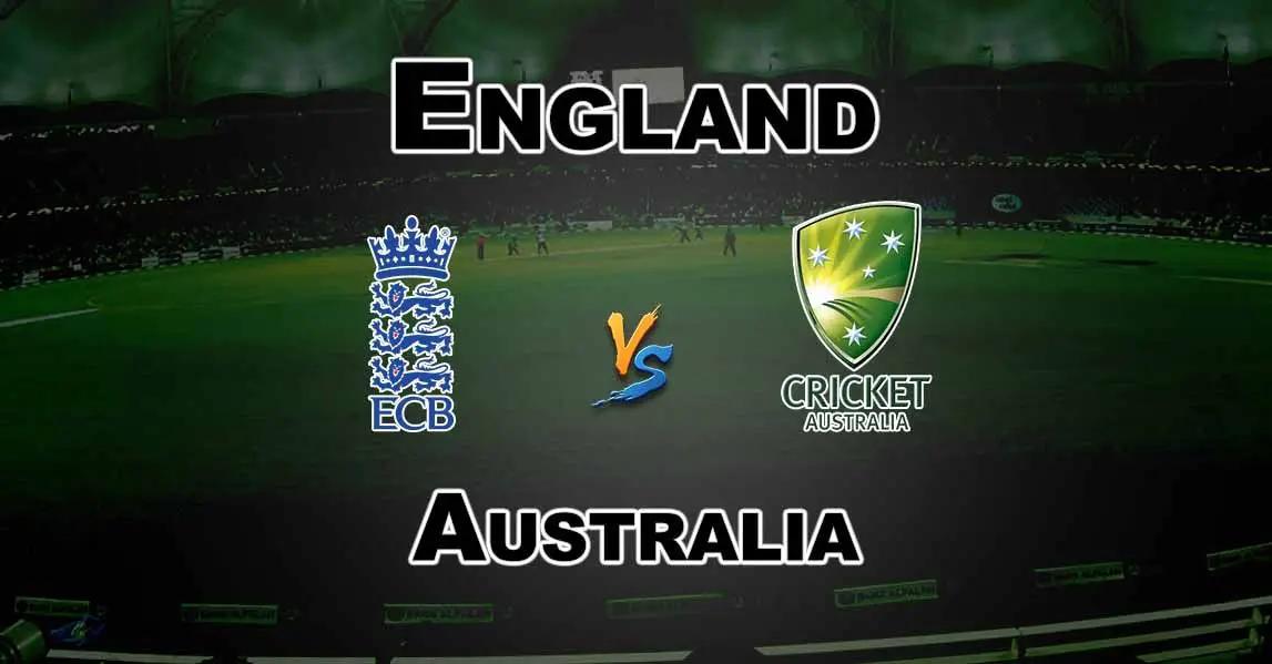 ENG Vs AUS