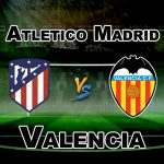 ATL vs VAL La Liga Football Match Prediction- Team News