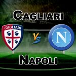 CAG VS NAP SERIE A FOOTBALL MATCH PREDICTION- TEAM NEWS