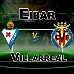 EIB vs VIL La Liga Football Match Prediction-Fantasy Team News