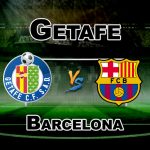 GEF vs BAR LA LIGA MATCH PREDICTION-TEAM NEWS