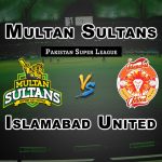 MUL vs ISL 25th Match PSL Dream 11 Prediction Fantasy Team News