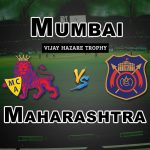 MUM vs MAH 2nd Quarter-Final Vijay Hazare Trophy Match Prediction-Fantasy Team News