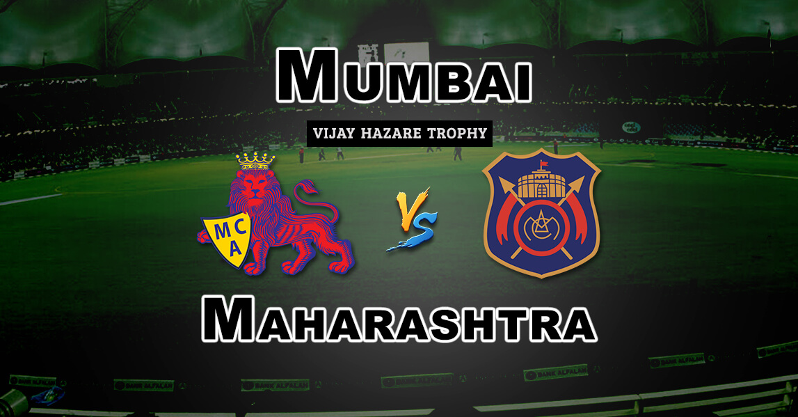 MUM vs MAH 2nd Quarter-Final Vijay Hazare Trophy Match Prediction-Fantasy Team News