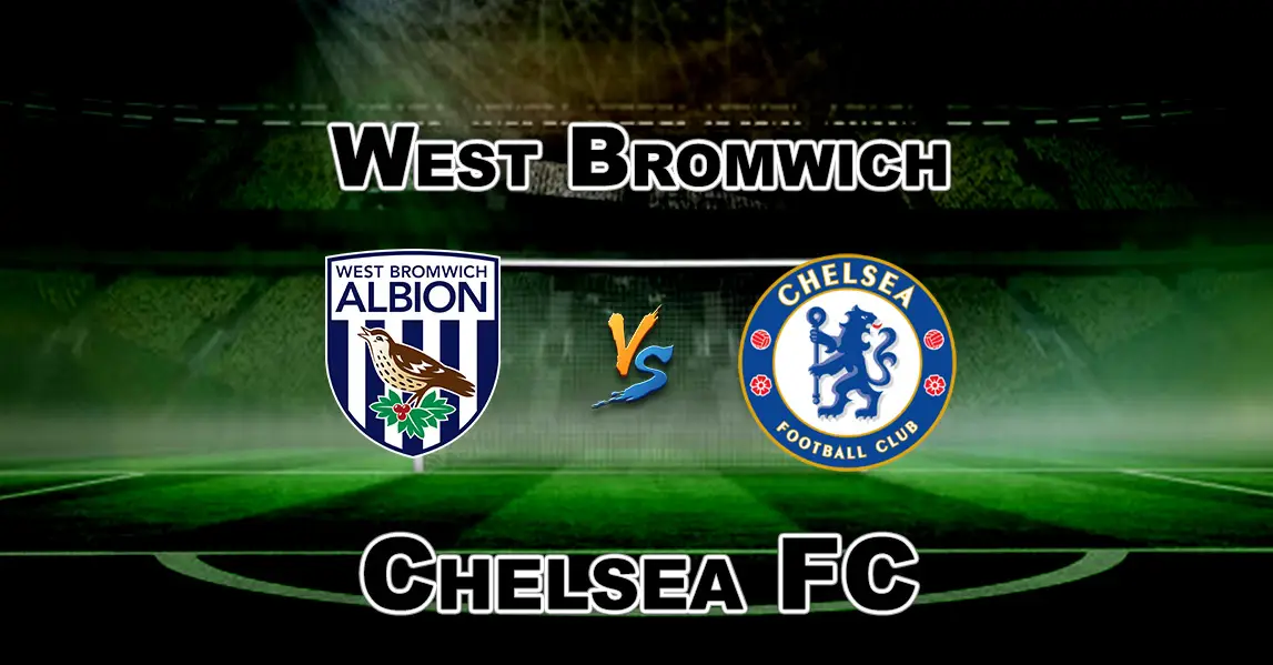 WBA vs CHE