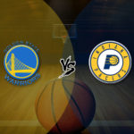 IND VS GSW NBA Dream11 Basketball Prediction, Match Odds, Preview, Fantasy Team News