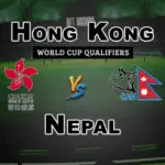 NEP vs HK 19th Match Dream 11 Predictions – Fantasy Team News