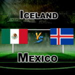 ICE vs MEX International Friendly Dream 11 Football Prediction Fantasy Team News