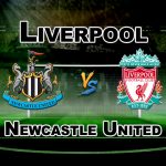 NEW VS LIV ENGLISH PREMIER LEAGUE FOOTBALL MATCH PREDICTION- TEAM NEWS