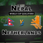 NEP vs NED 7th Place Play off World Cup Qualifiers Dream 11 Match Prediction Fantasy Team News