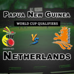 PNG vs NED 14th Match World Cup Qualifiers Dream 11 Prediction Fantasy Team News