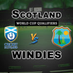SCO vs WI Super Sixes World Cup Qualifiers Dream 11 Match Prediction Fantasy Team News