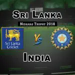 SL vs IND 4th Match Nidahas Trophy Dream 11 Cricket Prediction Fantasy Team News