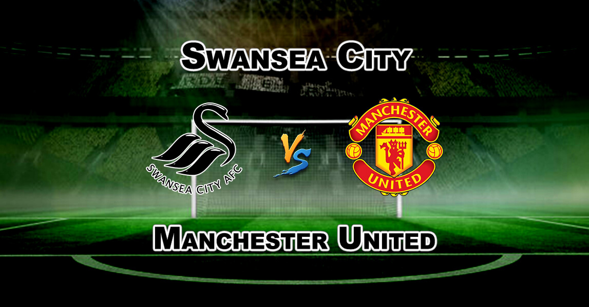 Swansea City vs Manchester United