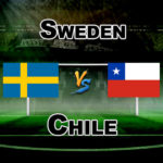 SWE vs CHI International Friendly Dream 11 Football Prediction Fantasy Team News