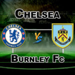 CHE vs BUR Dream11 Team Prediction Premier League Football – Fantasy Team News