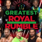 The Greatest Royal Rumble Match Card Ranking