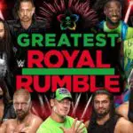 The Greatest Royal Rumble Match Card Ranking