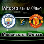 MUN vs MCI Premier League Dream11 Football Match Prediction- Fantasy Team News