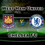 WHU vs CHE Premier League Dream11 Football Match Prediction- Fantasy Team News