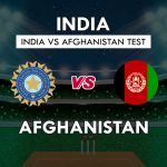 IND vs AFGH Dream11 Prediction Test Match | India vs Afghanistan Playing 11
