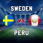 SWE vs PER Dream11 Team Prediction International Friendly – Fantasy Team News