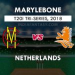 MAR VS NED DREAM 11 PREDICTION त्रिकोणीय T20 सीरीज़ TEAM NEWS, PLAYING 11