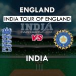 ENG VS IND DREAM 11 PREDICTION पहला टेस्ट TEAM NEWS PLAYING 11