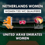 ND-W vs UAE-W Dream11 Predictions 7th Place Match | ND-W vs UAE-W Dream11 Team