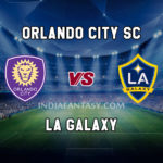 ORL vs LAG Dream11 Team Prediction, Preview, Team News, Lineups