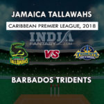 BAR VS JAM DREAM 11 PREDICTION   केरेबियन प्रीमियर लीग T20 TEAM NEWS, PLAYING 11