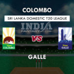 COL VS GAL DREAM 11 PREDICTION श्रीलंका डोमेस्टिक T20 TEAM NEWS PLAYING 11