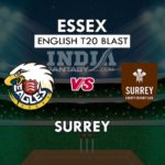 ESS vs SUR Dream11 Team Prediction English T20 Blast Team News, Playing 11