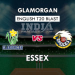 GLA vs ESS Dream11 Prediction English T20 Blast Team News, Playing 11