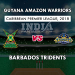 GUY VS BAR DREAM 11 PREDICTION केरेबियन प्रीमियर लीग T20 TEAM NEWS, PLAYING 11