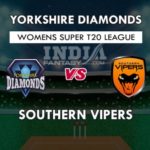YD VS SV DREAM 11 PREDICTION वूमेन सुपर T20 लीग TEAM NEWS, PLAYING 11