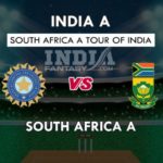 IN-A VS SA-A DREAM 11 TEAM PREDICTION दूसरा अनऑफिसियल टेस्ट TEAM NEWS, PLAYING 11