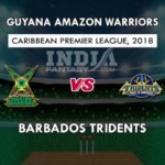 GUY VS BAR DREAM 11 PREDICTION   केरेबियन प्रीमियर लीग T20 TEAM NEWS, PLAYING 11