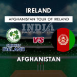 AFGH VS IRE DREAM 11 PREDICTION पहला वनडे मैच TEAM NEWS, PLAYING 11