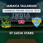JAM vs STAR Dream11 Prediction JAM vs STAR CPL 2018 | JAM vs STAR Playing 11