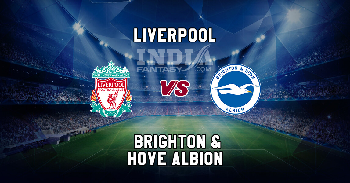 LIV vs BHA Dream11