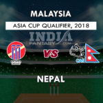 MAL vs NEP Dream11 Prediction Asia Cup Qualifier | Malaysia vs Nepal Team News, Playing 11