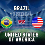 BRA vs USA Dream11 Team Prediction, Preview, Team News, Lineups