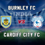 BUR vs CAR Dream11 Team Prediction, Preview, Team News, Lineups