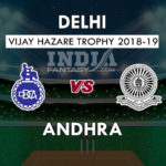 DLH vs AND Dream11 Prediction Vijay Hazare Trophy | DLH vs AND Team News, Playing 11