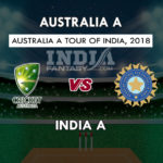IN-A vs AU-A Dream11 Prediction 1st Unofficial Test | IN-A vs AU-A Team News, Playing11