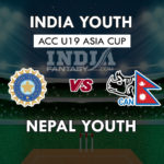 IN-Y vs NP-Y Dream11 Prediction U19 Asia Cup Team News, Playing 11